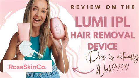 lumi ipl review|RoseSkinCo Lumi IPL Hair Removal Handset Review:。